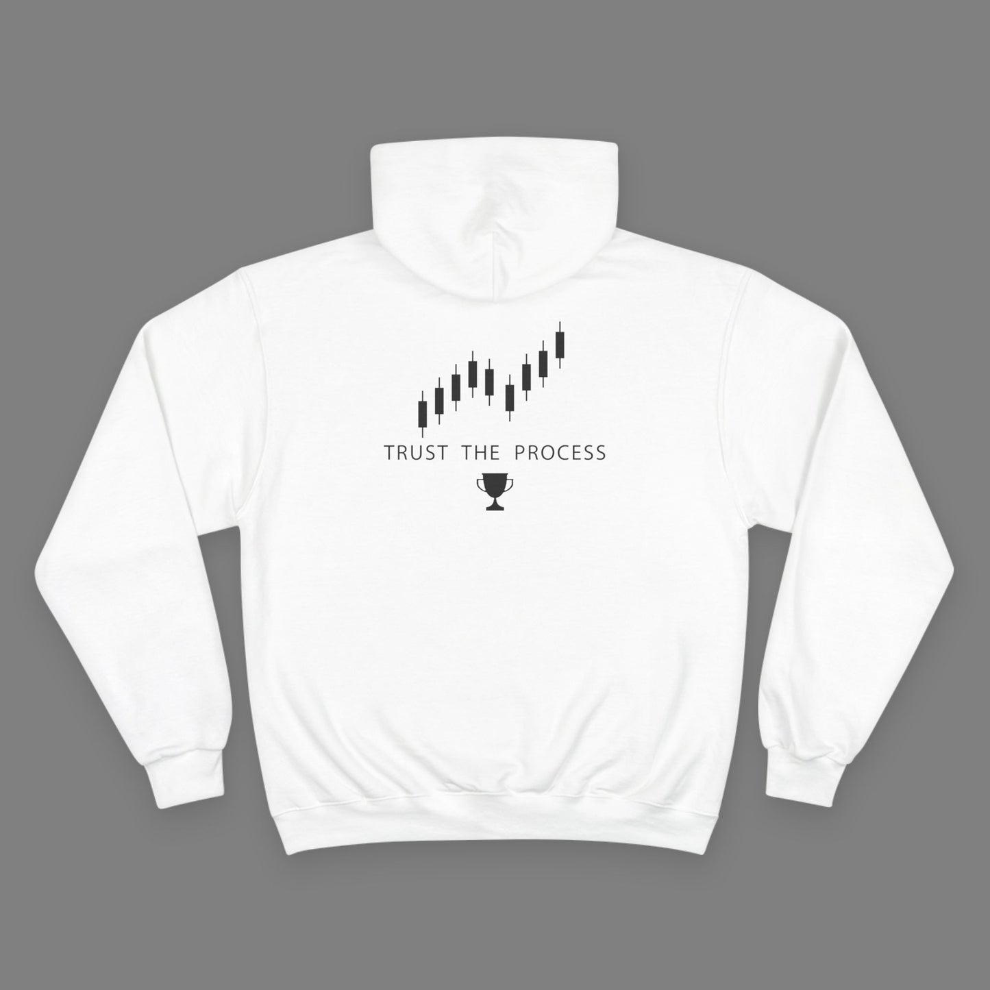 Trust the Process Champion Hoodie - Inspirational White Sweatshirt for Motivated Individuals